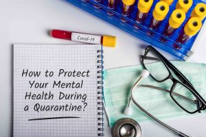 Mental Healthy Wellness Tips for Quarantine